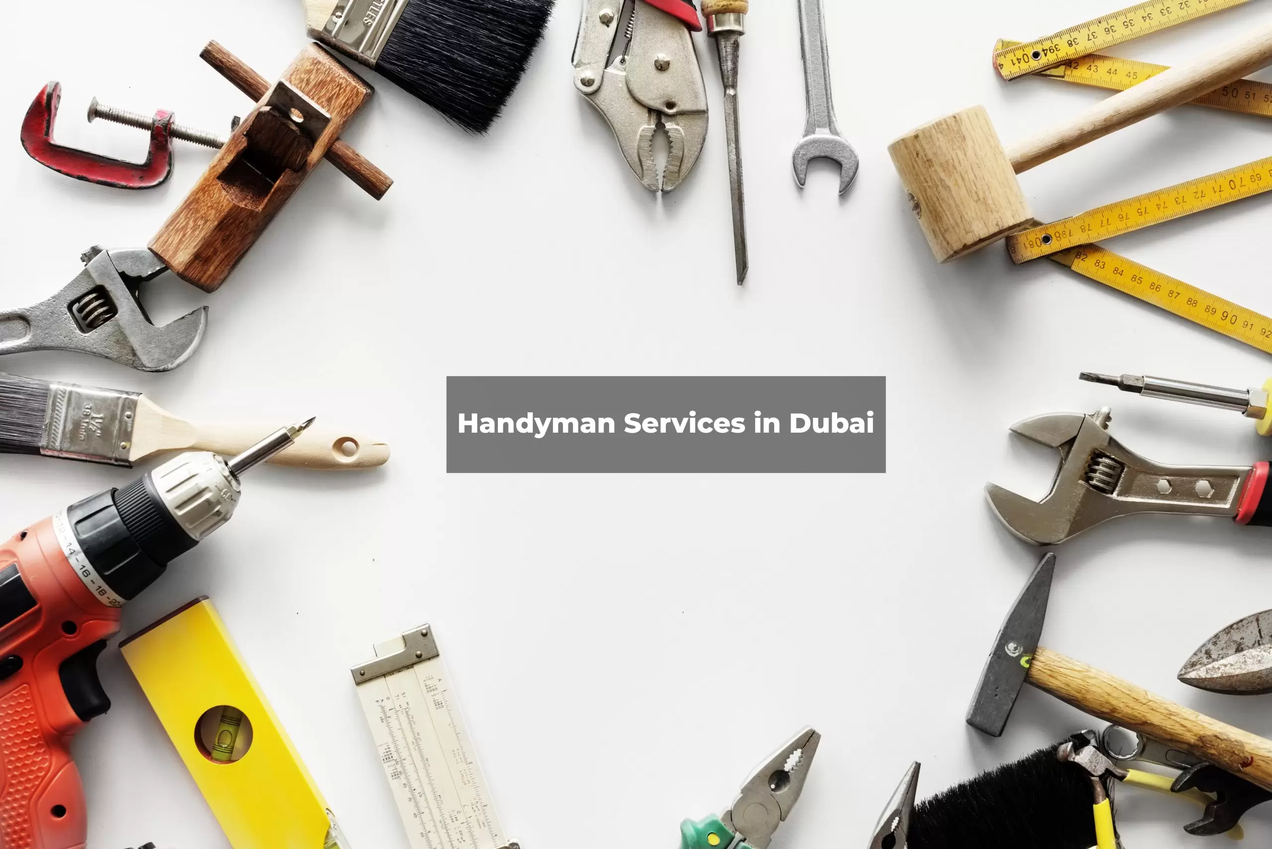 Handyman Services in Dubai